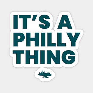 Philly Thing Magnet