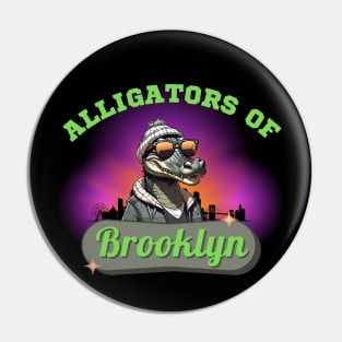 Alligators Of Brooklyn Pin