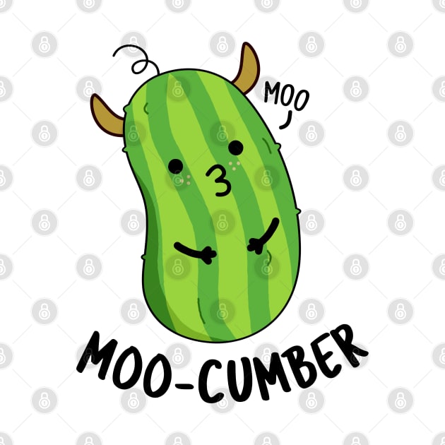 Moo-cumber Funny Veggie Cucumber Pun by punnybone