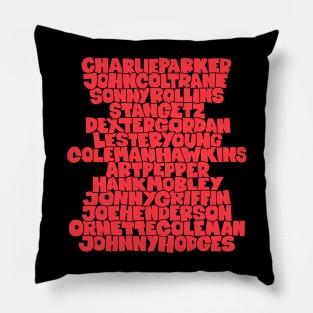 Jazz Legends in Type: The Saxophone Players Pillow