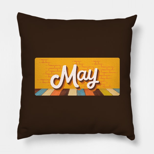 May Month Retro Text Pillow by LThings