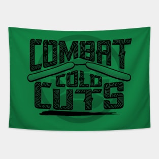 Combat Cold Cuts Tapestry