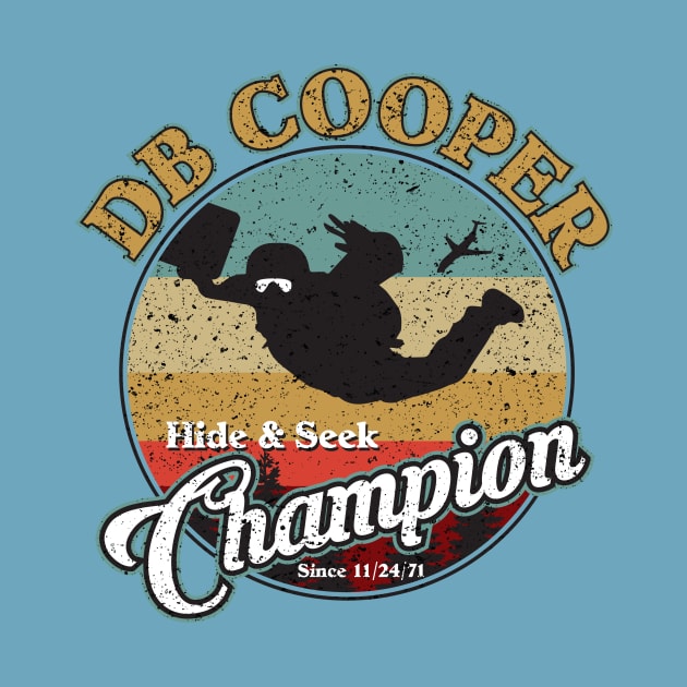 DB Cooper Hide and Seek Champion by DavidLoblaw