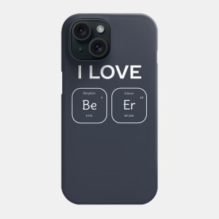 I love beer t-shirt Phone Case