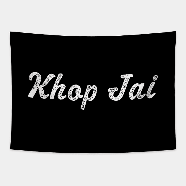 Khop Jai | Thank you very much Laotian meaning | Laos gift Tapestry by MerchMadness