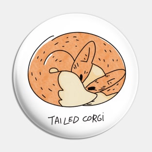 Tailed corgi Pin