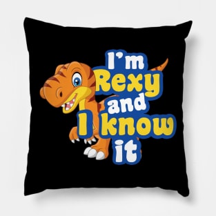 'I'm Rexy And I Know It' Cool Dinosaurs T Rex Gift Pillow