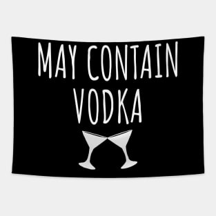 May contain vodka Tapestry