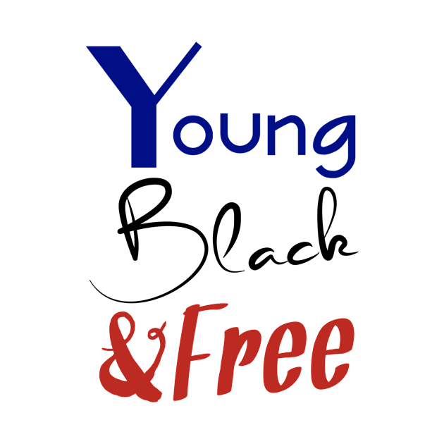 Young, Black & Free (blue, black, and red) by bykenique