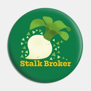 Stalk Market Broker Turnip Pin