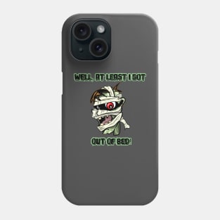 Zombie, get out of bed! Phone Case