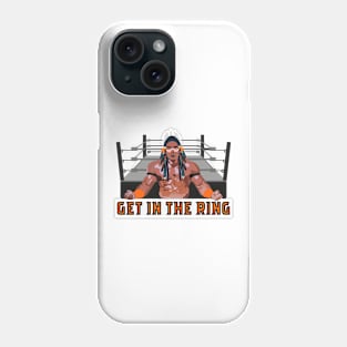 Get in the ring Phone Case