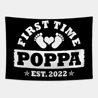 First Time Poppa Est 2022 Funny New Poppa Gift Tapestry