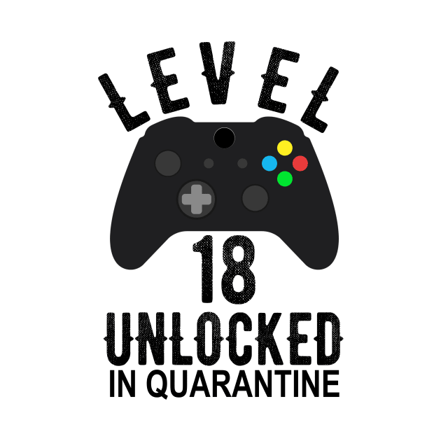 Level 18 Unlocked In Quarantine Gamer 18th Birthday Teenager Gift by OriginalGiftsIdeas