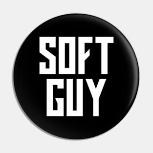 Soft Guy Pin