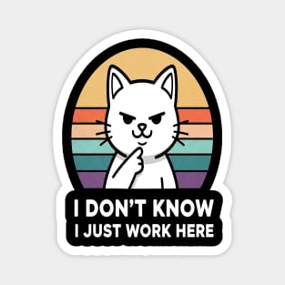 Cat Employee Tee - Sarcastic Office Feline Design. cat shirt funny office humor work apparel sarcastic gift feline design employee mood Magnet