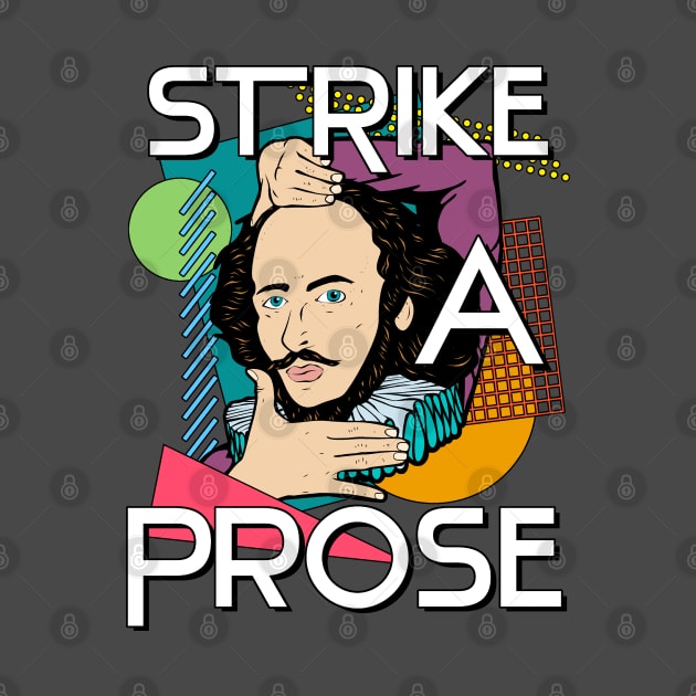 Strike a Prose by graffd02