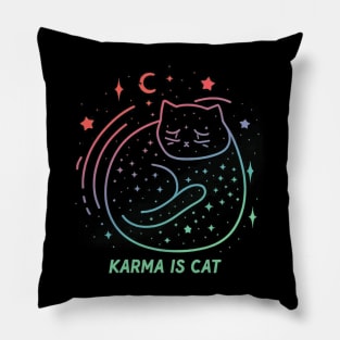 Karma Is A Cat Pillow