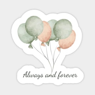 watercolor balloons - always and forever Magnet