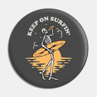 KEEP ON SURFIN Pin