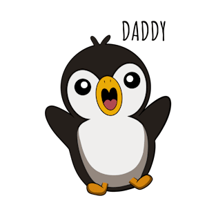 Cute Penguin, Daddy T-Shirt