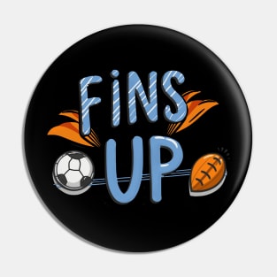 fins up Pin