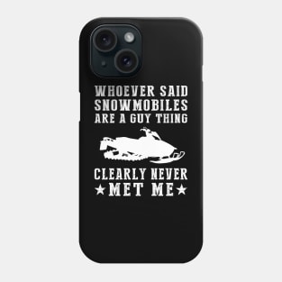 Snow Diva - Shredding Stereotypes on Snowmobiles! Phone Case