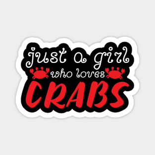 Crabs Lover Girl Ocean Sea Wildlife King Magnet