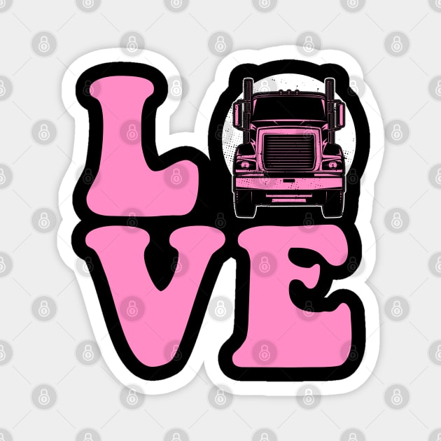 Proud Trucker Wife Magnet by SmithyJ88