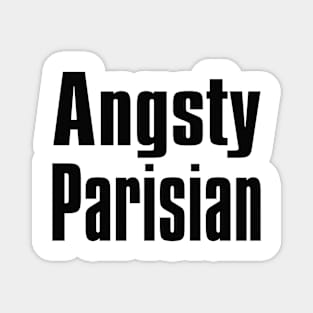 Angsy Parisian - Black Magnet