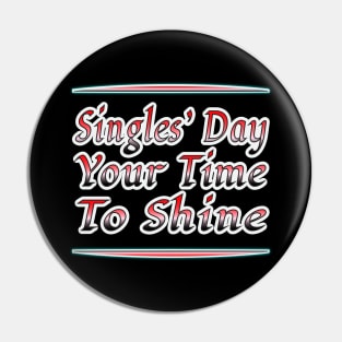 Singles' Day Shine Collection Pin