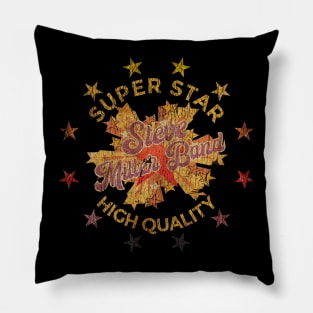 SUPER STAR -Steve Miller Band Pillow