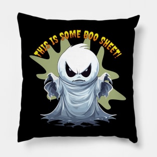 Fun Halloween Ghost This Is Some Boo Sheet Pillow