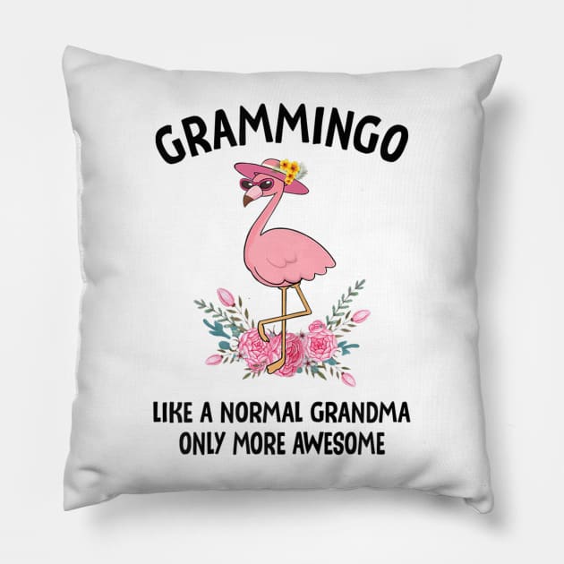 Womens Grammingo Like A Normal Grandma Only More Awesome Pillow by KIMIKA