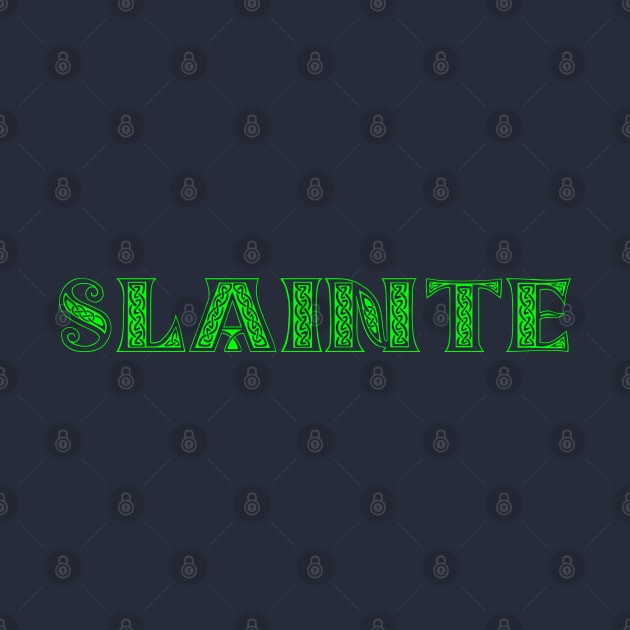 SLAINTE by DMcK Designs