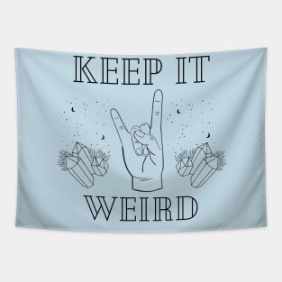 Keep It Weird Tapestry