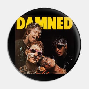 Damned Damned Damned Pin