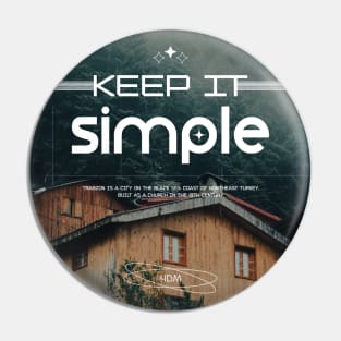 Keep It Simple Pin