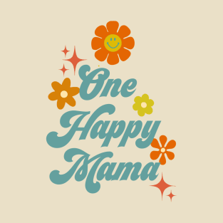 One Happy Mama - Blue T-Shirt
