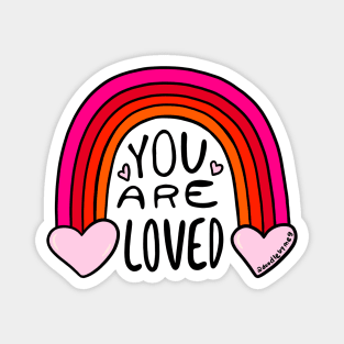 You Are Loved Magnet