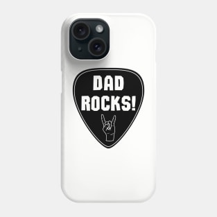 Dad Rocks! Phone Case