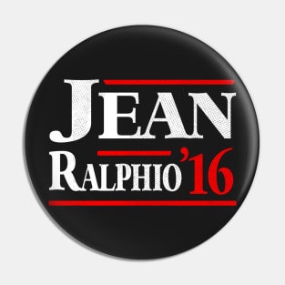 Jean Ralphio 2016 T-Shirt Pin