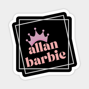 allan barbie Magnet