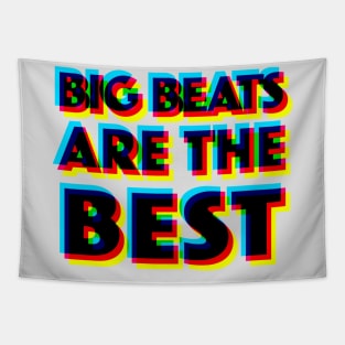 Big Beats Are The Best - 3D Typographic Design Tapestry