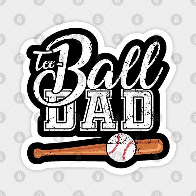 Teeball Dad - Funny Baseball - Father's Day 2021 Magnet by Charaf Eddine