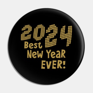 2024 Best Year Ever! Pin