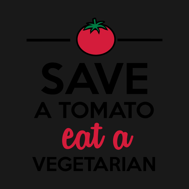 Tomatoes & Vegetables - Save a Tomato eat a Vegetarian by Quentin1984