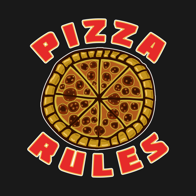 Pizza Rules by headrubble