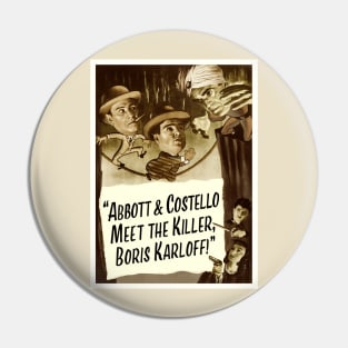 Abbott & Costello Meet The Killer Pin
