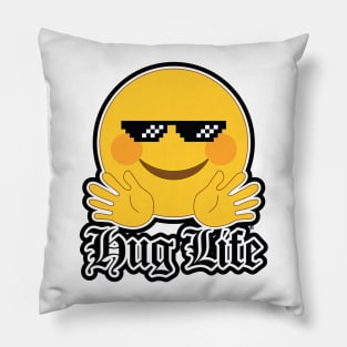 Hug Life Pillow